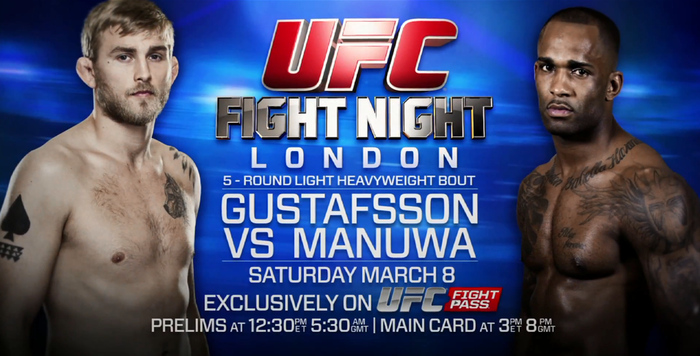 UFC FIGHT NIGHT 37 GUSTAFSSON VS. MANUWA THE MAIN CARD PREVIEW WHOATV